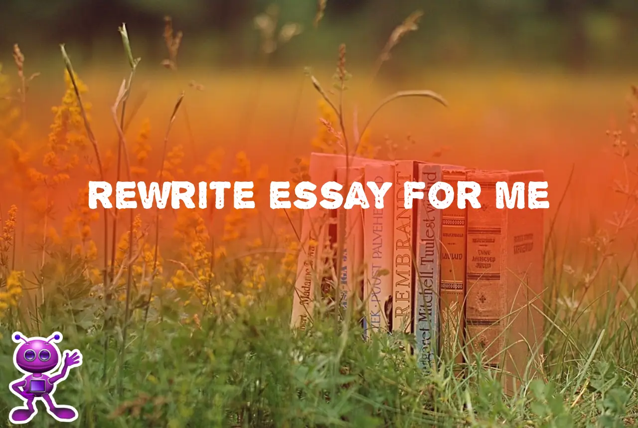rewrite essay for me