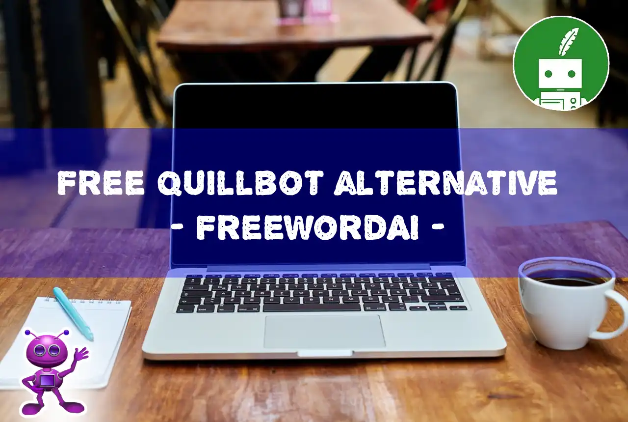 free quillbot alternative