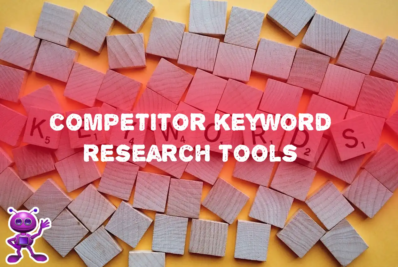 competitor keyword research tools